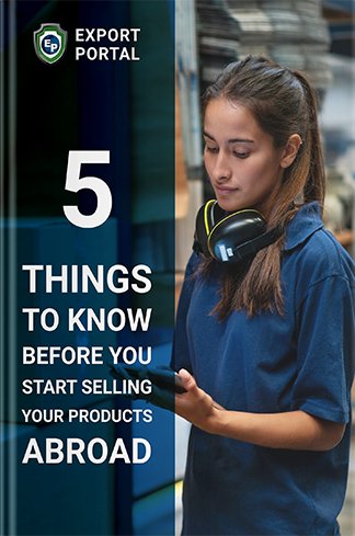 5 Things you Should Know Before Selling your Products Abroad