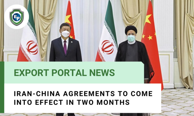 Iran-China Agreements To Come Into Effect In Two Months